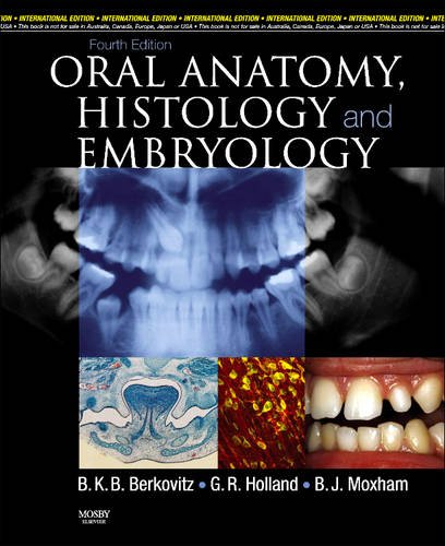 Oral Anatomy, Histology and Embryology, 4/e