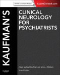 Kaufman's Clinical Neurology for Psychiatrists