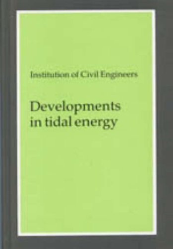 Developments in Tidal Energy