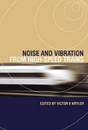 Noise and Vibration from High-speed Trains