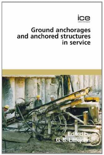 Ground Anchorages and Anchored Structures in Service