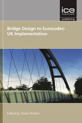 Bridge Design to Eurocodes