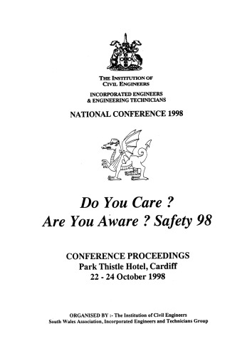 Do you care? Are you aware? Safety 98 : conference proceedings : Park Thistle Hotel, Cardiff, 22-24 October 1998