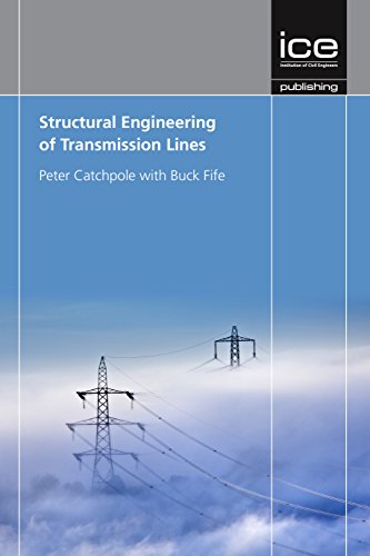 Structural Engineering of Transmission Lines