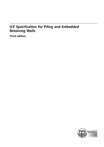 ICE Specification for Piling and Embedded Retaining Walls - Third Edition