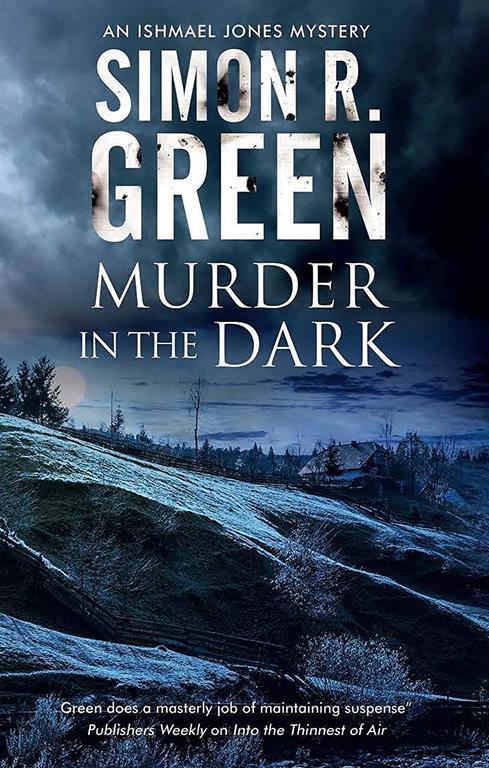 Murder in the Dark (An Ishmael Jones Mystery, 6)