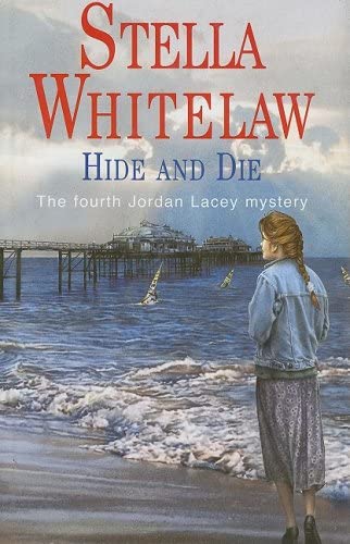 Hide and Die (Jordan Lacey Mysteries)
