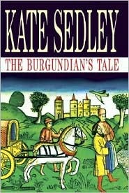 The Burgundian's Tale