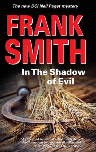 In the Shadow of Evil (A Neil Paget Mystery, 9)