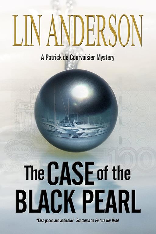 The Case of the Black Pearl (A Patrick de Courvoisier Mystery, 1)