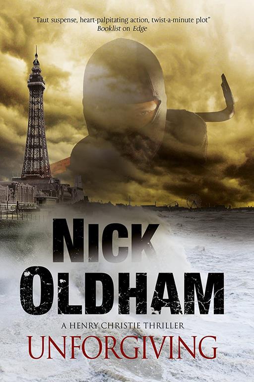 Unforgiving: A Henry Christie thriller (A Henry Christie Mystery)