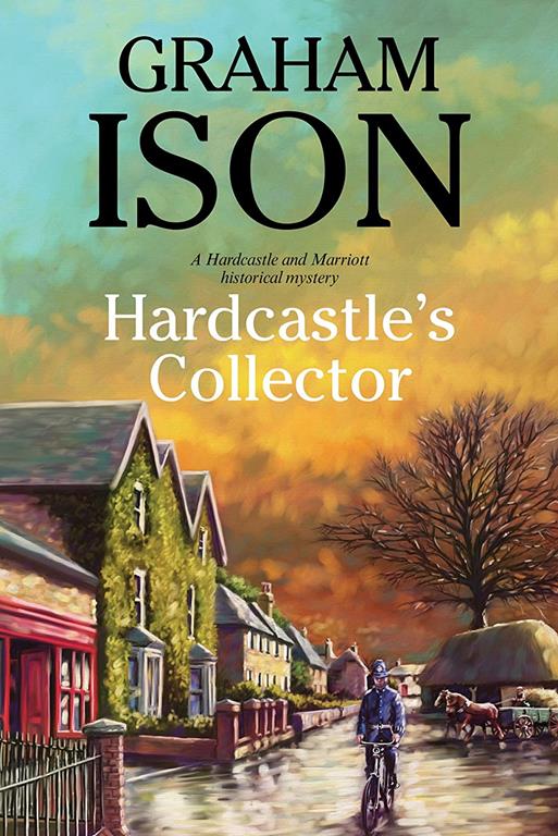 Hardcastle's Collector (A Hardcastle and Marriott Historical Mystery, 13)