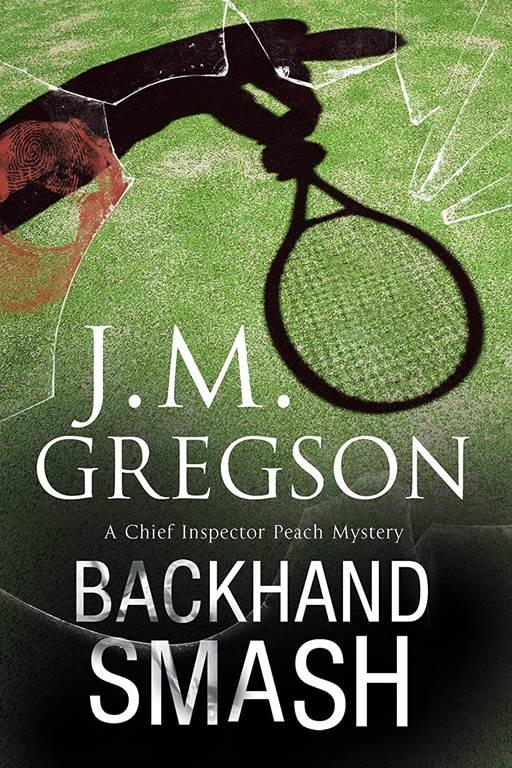 Backhand Smash (A Percy Peach Mystery, 19)