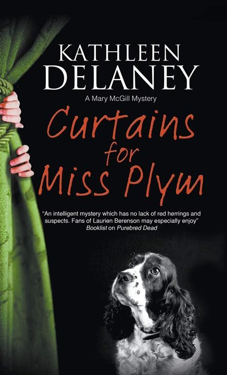 Curtains for Miss Plymm (A Mary McGill Canine Mystery, 2)