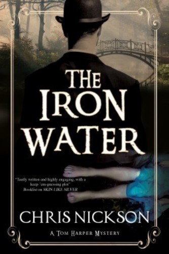 Iron Water, The (A Tom Harper Mystery, 4)