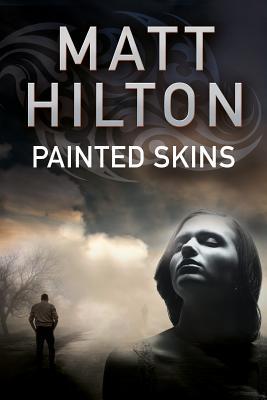 Painted Skins (A Grey and Villere Thriller, 2)