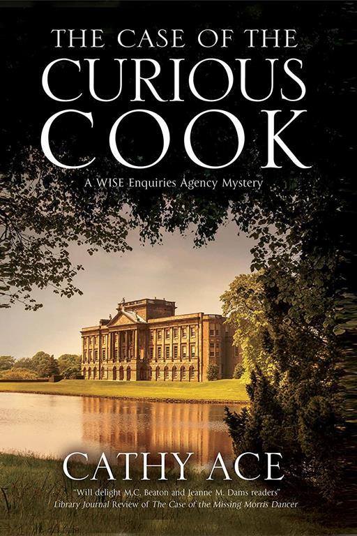 Case of the Curious Cook, The (A WISE Enquiries Agency Mystery, 3)