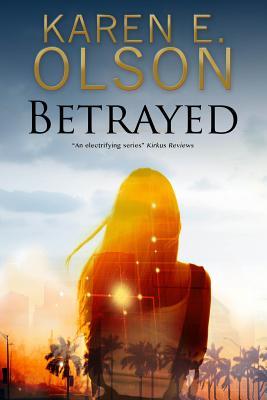 Betrayed (A Black Hat Thriller, 3)