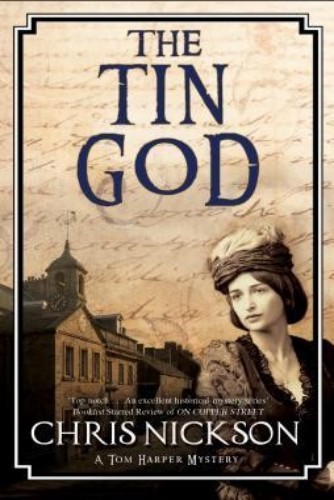 Tin God, The (A Tom Harper Mystery, 6)