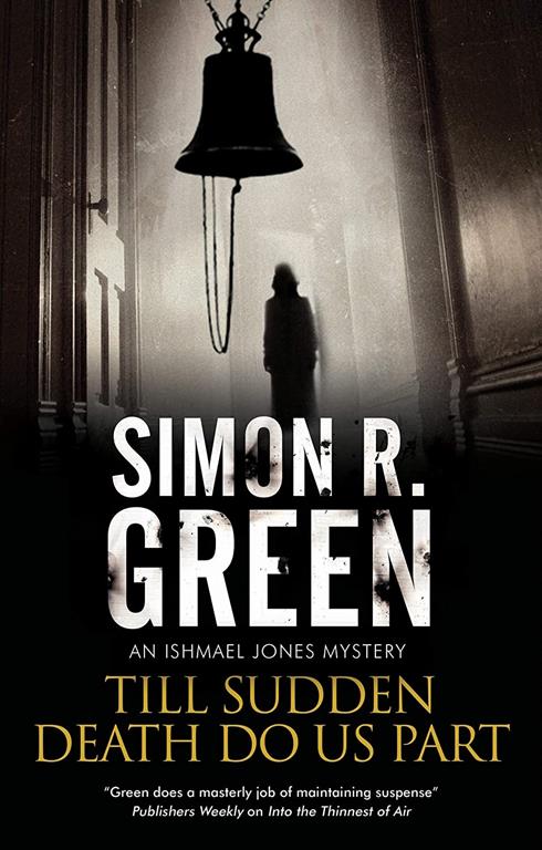 Till Sudden Death Do Us Part (An Ishmael Jones Mystery, 7)