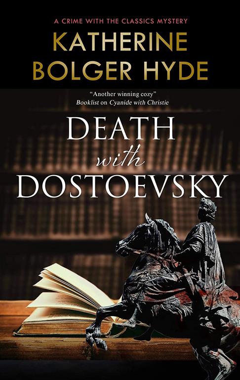 Death With Dostoevsky (Crime with the Classics, 4)