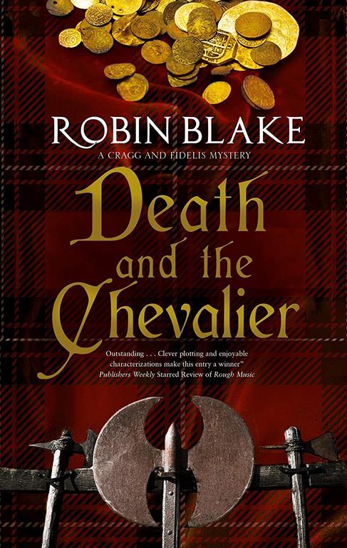 Death and the Chevalier (A Cragg and Fidelis Mystery, 6)