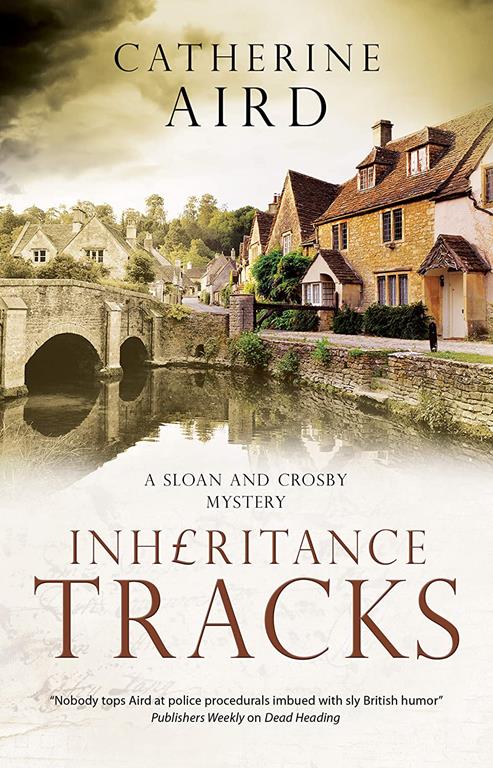 Inheritance Tracks (A Sloan and Crosby Mystery, 25)