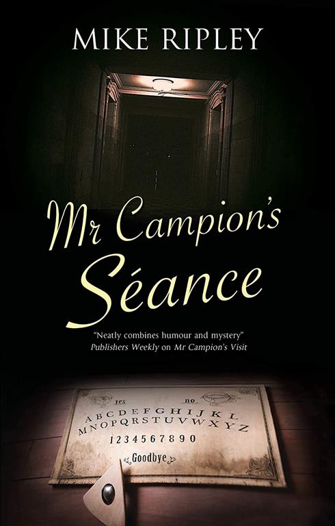 Mr Campion's S&eacute;ance (An Albert Campion Mystery, 7)