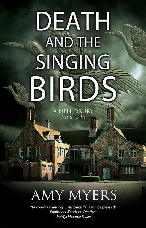 Death and the Singing Birds (A Nell Drury mystery, 3)