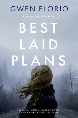 Best Laid Plans (A Nora Best Mystery, 1)