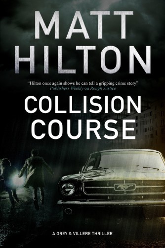 Collision Course (A Grey and Villere Thriller, 7)