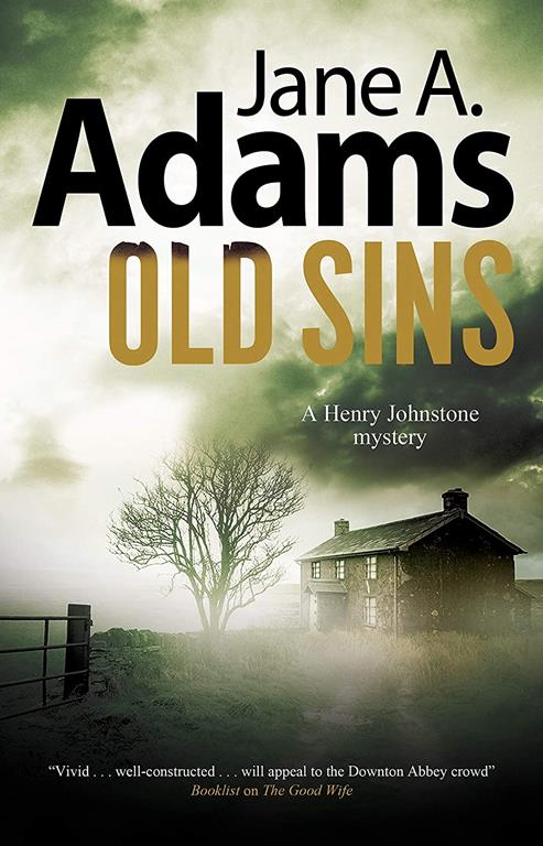 Old Sins (A Henry Johnstone Mystery, 6)