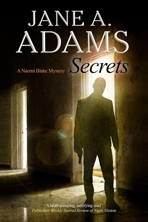 Secrets (A Naomi Blake Mystery, 8)