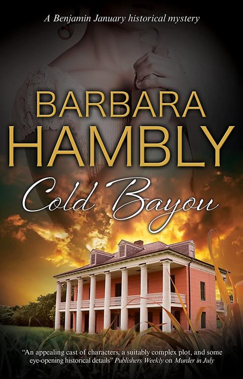 Cold Bayou (A Benjamin January Mystery, 16)