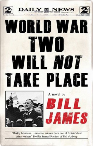 World War Two Will Not Take Place