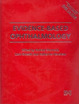 Evidence-Based Ophthalmology [With CDROM]