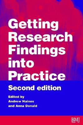 Getting Research Findings Into Practice