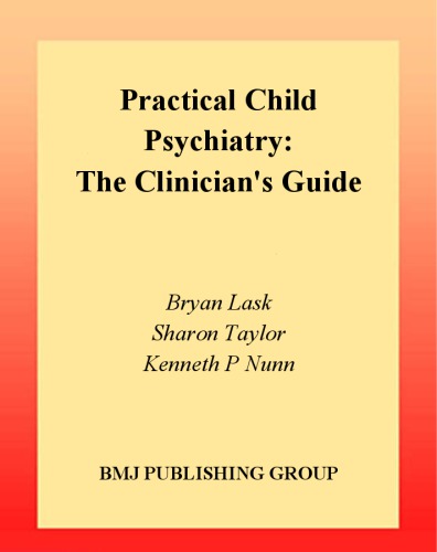 Practical Child Psychiatry: The Clinician's Guide