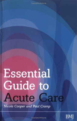 Essential Guide to Acute Care