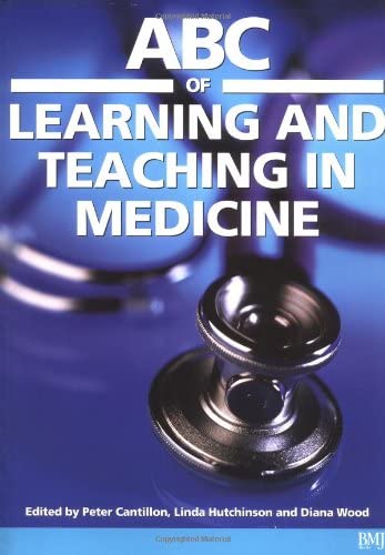 ABC of Learning and Teaching in Medicine (ABC Series)