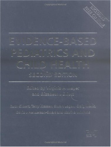 Evidence-Based Pediatrics and Child Health [With CDROM]