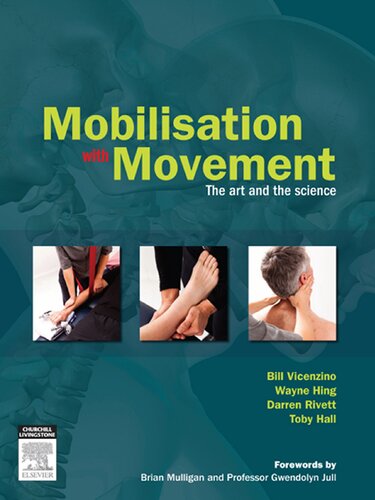 Mobilisation With Movement