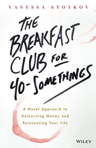 The Breakfast Club for 40-Somethings