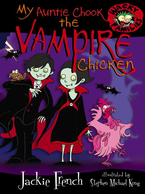 My Auntie Chook the Vampire Chicken