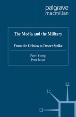 The Media And The Military