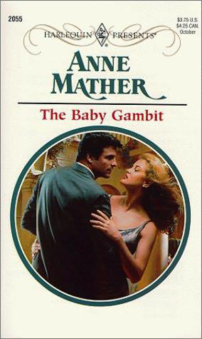 The baby gambit ; Innocent sins