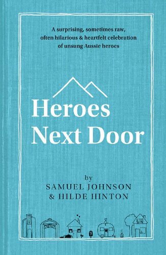 Heroes next door