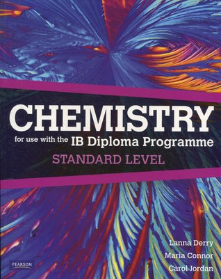 Chemistry for Use with the International Baccalaureate 