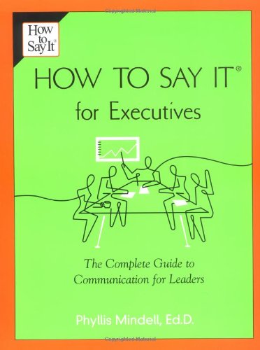 How to Say it for Executives