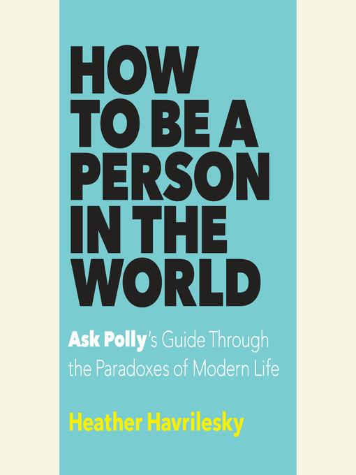 How to Be a Person in the World